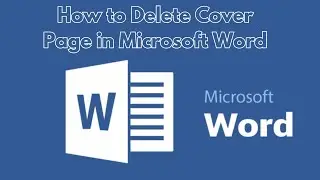 How to Delete Cover Page in Microsoft Word