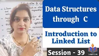 DSC-39 -  Linked List| Introduction to linked list|#linkedlist|#dynamicmemoryallocation