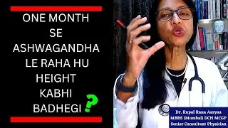 HEIGHT GROWTH 👉 ONE MONTH SE ASHWAGANDHA LE RAHA HU 😭 ❌ LEKIN HEIGHT NAHI BADHI 😭 ❌ 🤷🏻‍♂️