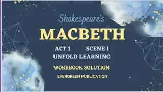 ISC | Macbeth | Evergreen publication workbook answer | Class  11 & 12 | Act 1 /Scene 1