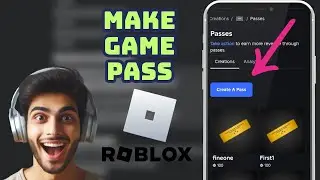 How to make or create Gamepass in Roblox Mobile! (Roblox Gamepass Tutorial)