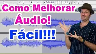 Dicas editar áudio - Passo a passo para melhorar o áudio do vídeo ja gravado - Edições obrigatórias!