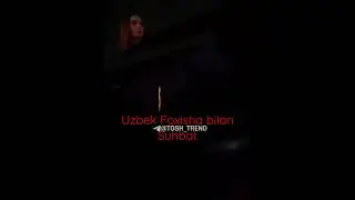 Uzbek foxisha bilan suhbat 2 TIK TOK STOPP