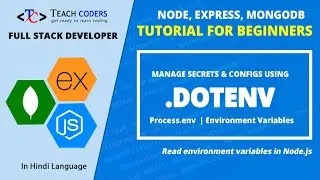 How to use environment variables with Node.js || Manage Secrets & Configs using .DOTENV in NodeJS