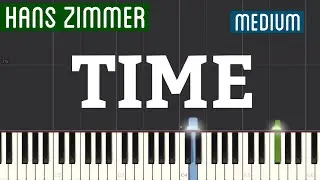 Hans Zimmer - Time (Inception) Piano Tutorial | Medium