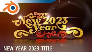 New Year 2023 Title - Blender 3D Tutorial