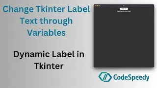 Change Label Text in Tkinter through variables