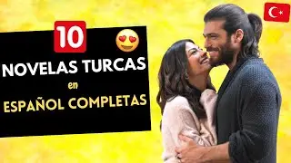 10 Novelas Turcas en ESPAÑOL COMPLETAS 🇹🇷