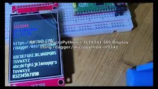 RPi Pico/MicroPython + ILI9341 SPI Display, using rdagger/micropython-ili9341