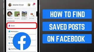 [2023] How to Find Saved Posts on Facebook?