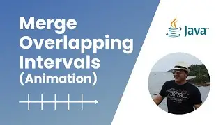 LeetCode #56: Merge Intervals Animation | Coding Interview