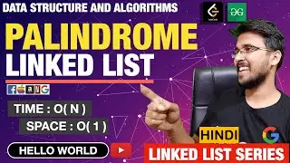 Palindrome Linked List ✅| Check if Linked List is Palindrome | LinkedList Data structure & Algorithm