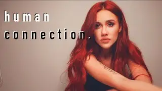 human connection - megan blanco (Original song)