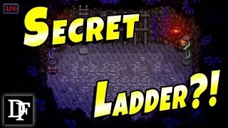 Mine 120 Secret Ladder! Where Does It Go? - Stardew Valley 1.3