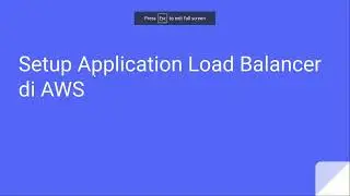 Cara Setup Application Load Balancer di AWS