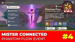 MISTER CONNECTED | Phantom Flow Event