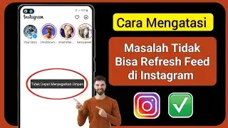 Cara Mengatasi Instagram Tidak Bisa Refresh Feed Mengatasi Masalah | Instagram Couldn’t Refresh Feed