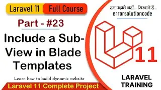 Laravel 11 Full Course | #23 Include a Sub-View in Blade Templates