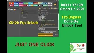 Infinix X612B Frp Bypass, Unlock Tool