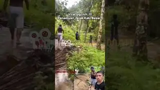 PENEMUAN JEJAK KAKI RAKSASA, HAH❓😱 