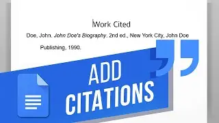 Google Docs: How to Create Citations & a Bibliography