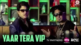 Yaar Tera VIP - Official Music Video | Rohit Sharma Rks feat.Crazy King