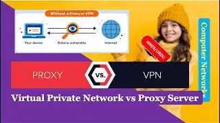 Proxy Server vs VPN | VPN and Proxy Server | Virtual Private Network | Proxy Server HINDI URDU