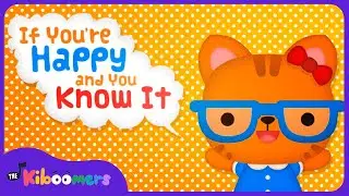 Emotions Song - THE KIBOOMERS Preschool Songs - If Youre Happy & You Know It