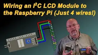 Wiring an I2C LCD Module to the Raspberry Pi (Just 4 wires!)