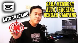 LANGSUNG BISA || Cara Membuat Auto Tracking Teks Di Capcut || Tutorial Edit Video Di Capcut Hp/PC