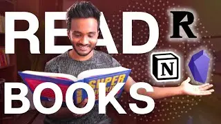 How I Read Books? Ft. Notion, Obsidian, and Readwise