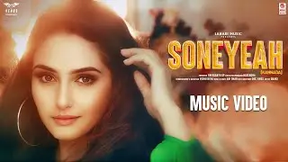 Soneyeah - Music Video [Kannada] | Ragini Dwivedi,Quake | Sreekanth KP|Vishu Deva|Martin Yo|Adi Dhar