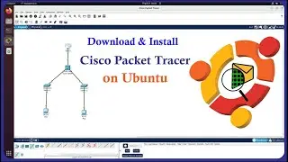 Download and Install Cisco Packet Tracer on Ubuntu
