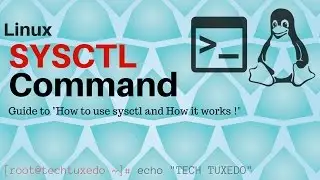 Sysctl command (Linux Tutorial)