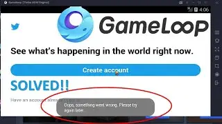 GameLoop Twitter Login Problem Fixed | Step By Step Tutorial