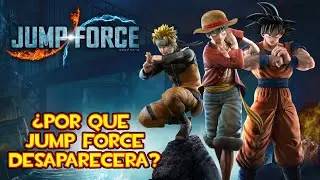 Por que JUMP FORCE Dejara de estar disponible para siempre y sera una reliquia