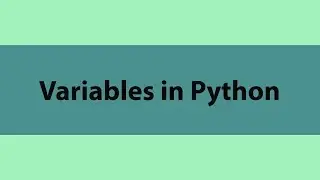 Variables in Python | Meet Python | Learn Python