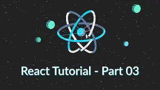 Mastering React - Part 03 | Getting Started with Components