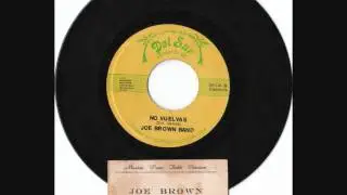 Joe Brown Band -- No Vuelvas