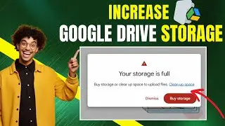 How to Increase Google Drive Storage: Get 150GB FREE in 2025 (Step-by-Step Guide) 