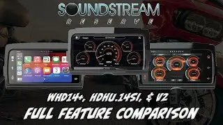 Soundstream Reserve WHD14+, HDHU.14Si, & V2 Radio Feature Comparison - Which is right for you?