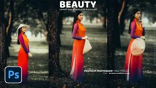 Photoshop Tutorial: Photo Editing in Photoshop Camera Raw । Adobe Photoshop Presets