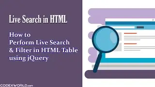 Perform Live Search and Filter in HTML Table using jQuery