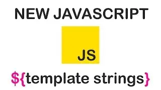 FANCY NEW STRINGS IN JAVASCRIPT