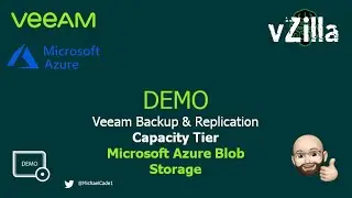 Veeam Capacity Tier (Cloud Tier) - Microsoft Azure Blob Storage