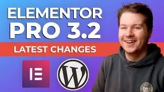 Elementor Pro 3.2: Latest Changes