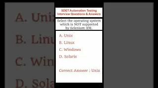 Does Unix Operating System support Selenium IDE? SDET Automation Testing Interview