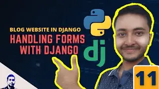 How to use Django forms to send email | Form handling in Django | Blog Post website - 11