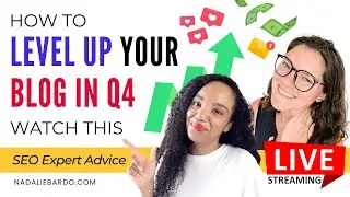 [LIVE] How to Level Up Your Blog in Q4 with Nina Clapperton, She Knows SEO