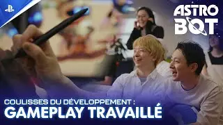 ASTRO BOT - Coulisses du développement : "Gameplay travaillé" - 4K | PS5